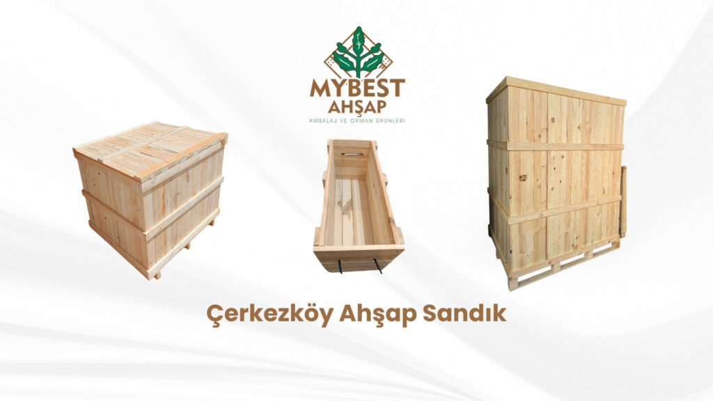 Çerkezköy Ahşap Sandık