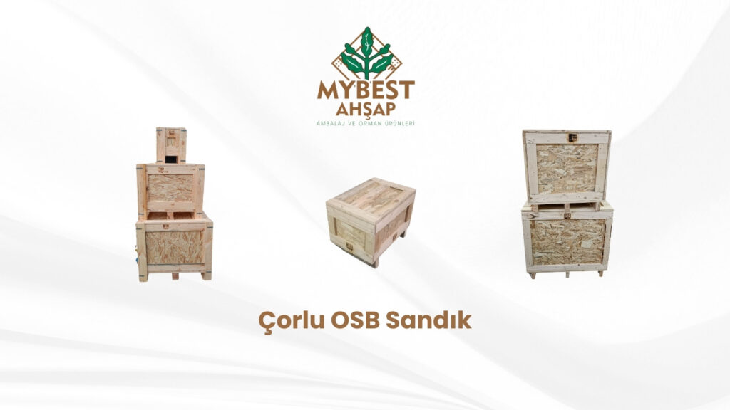 Çorlu OSB Sandık